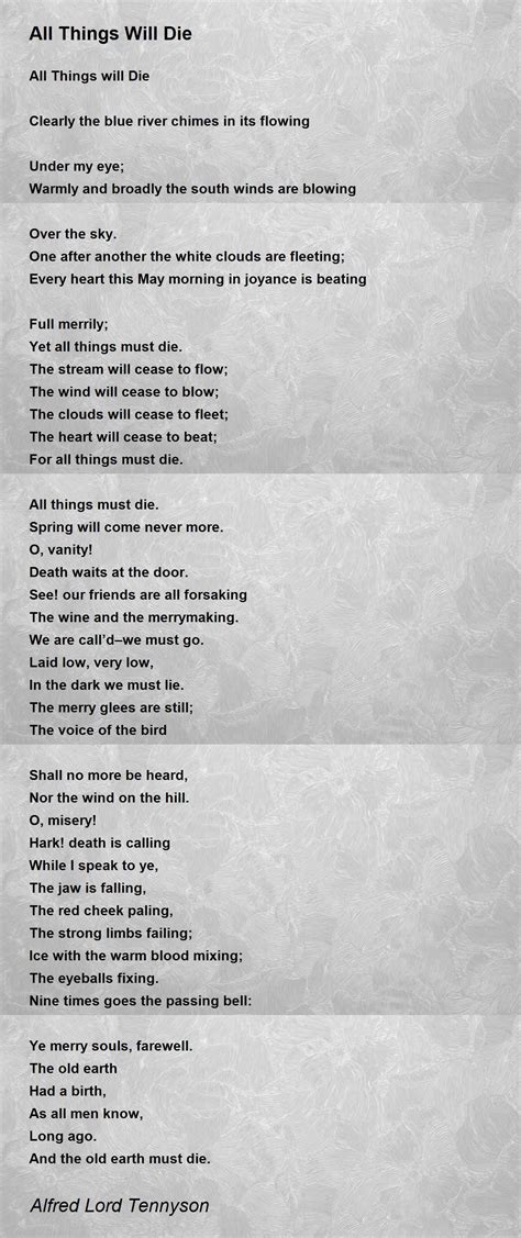 All Things Will Die Poem by Alfred Lord Tennyson - Poem Hunter Comments