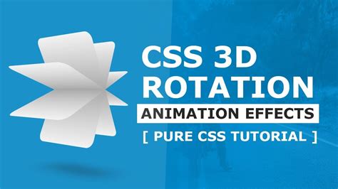 Css3 3d Rotation Animation Effects Html Css Animation Tutorial