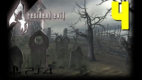 Resident Evil 4 Ps4 Gameplay Walkthrough Part 4 The Church Youtube