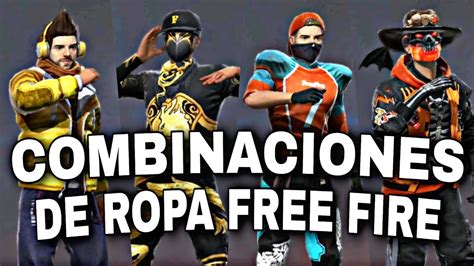 30 Mejores Combinaciones De Ropa Para Free Fire Youtube