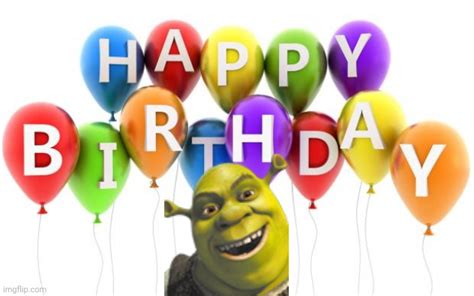 Happy Birthday Shrek Imgflip