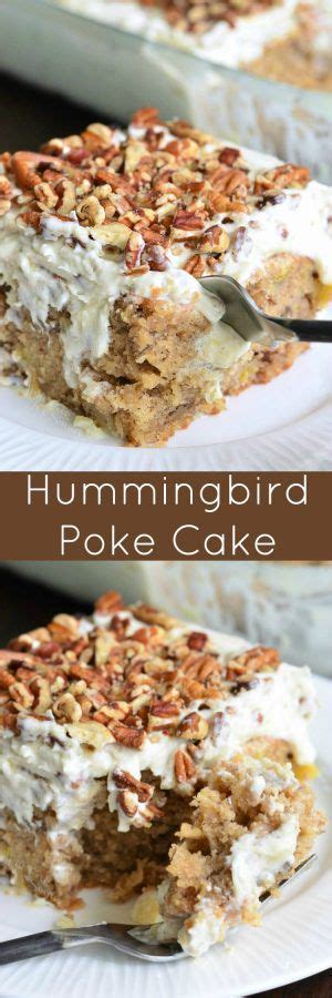 Hummingbird Poke Cake This Version Of A Hummingbird Cake Is So Easy And Extra Moist From A
