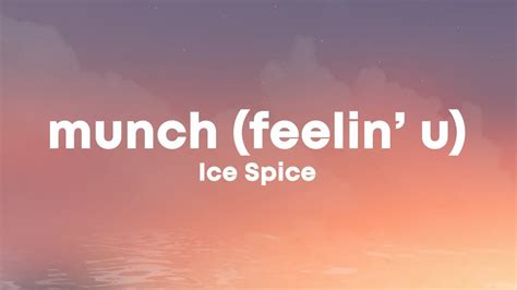 Ice Spice Munch Feelin U Lyrics Youtube