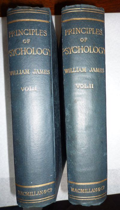 William James The Principles Of Psychology 2 Volumes Catawiki