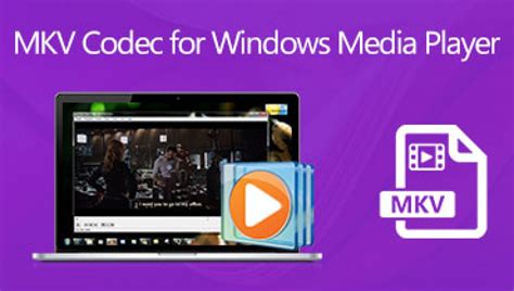 Windows Media Player Codec Update Mkv Lasopalawyers