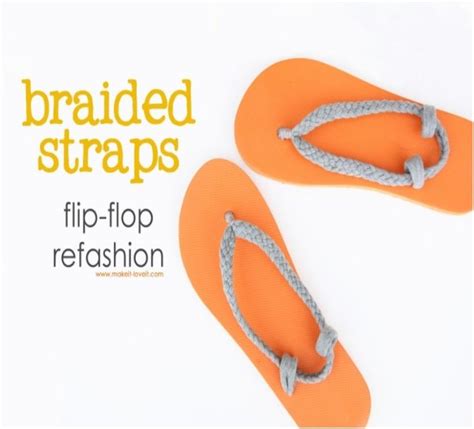 Flip Flop Refashion Part 1 Braided Straps Diy Flip Flops Flop