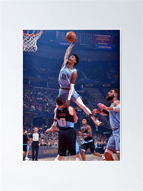 Ja Morant 12 The Ja Posterized Dunk On Kevin Love Poster For Sale By