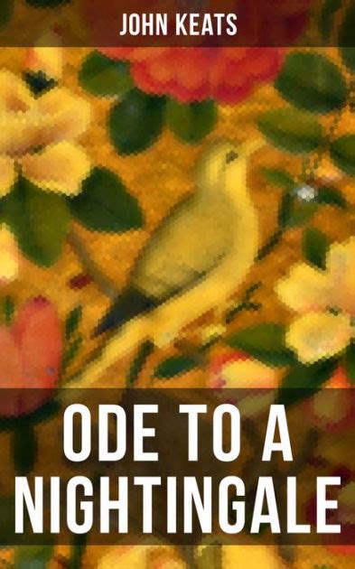 Ode To A Nightingale Complete Edition By John Keats Paperback