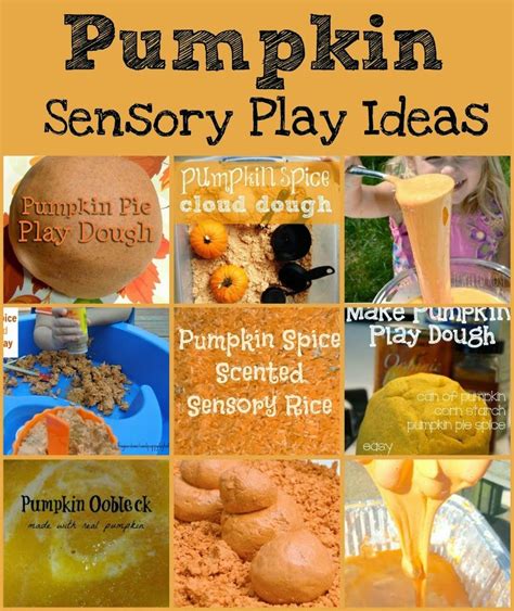 Little Ones Learning Pumpkin Sensory Play Sensory Play Teaching
