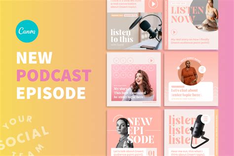 New Podcast Episode Canva Templates For Instagram — Your Social Team