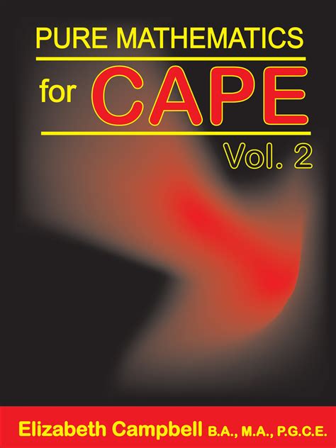Pure Mathematics For Cape Vol 2 Lmh Publishing Limited