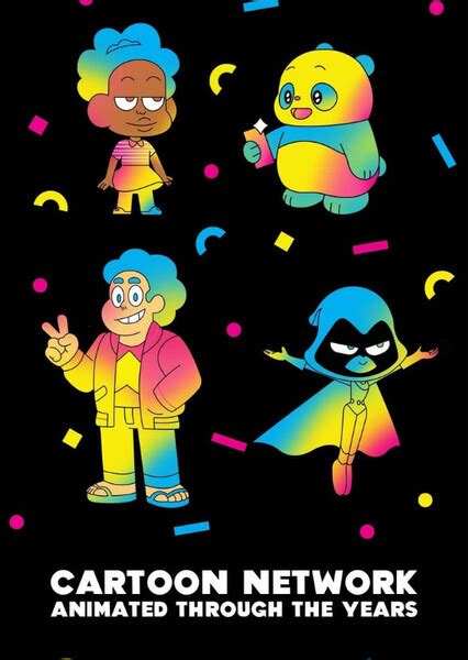 The Cartoon Network Cinematic Universe Fan Casting On Mycast
