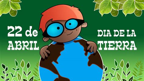 Quedan 246 días para finalizar el año. Educación - FEDV: DÍA DE LA TIERRA - ABRIL 22