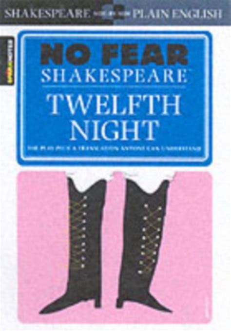 Bol Com Twelfth Night No Fear Shakespeare Sparknotes