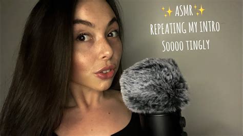 Asmr Repeating My Intro Youtube