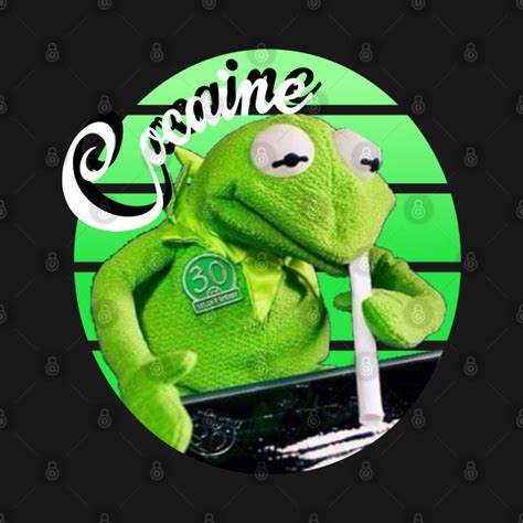 Kermit The Frog Doing Coke Kermit The Frog Doing Coke