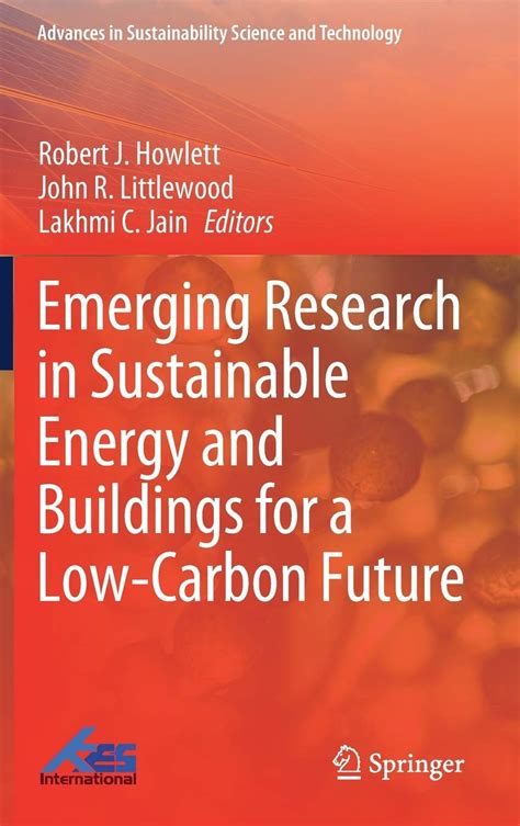 Emerging Research In Sustainable Energy And Buildings For A Low Carbon