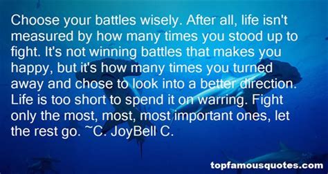 The best politicians choose their battles wisely: Choose Your Battles Quotes: best 4 famous quotes about ...