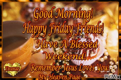 Good Morning! Happy Friday Friends Pictures, Photos, and Images for