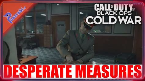 Call Of Duty Black Ops Cold War Desperate Measures Story Mission