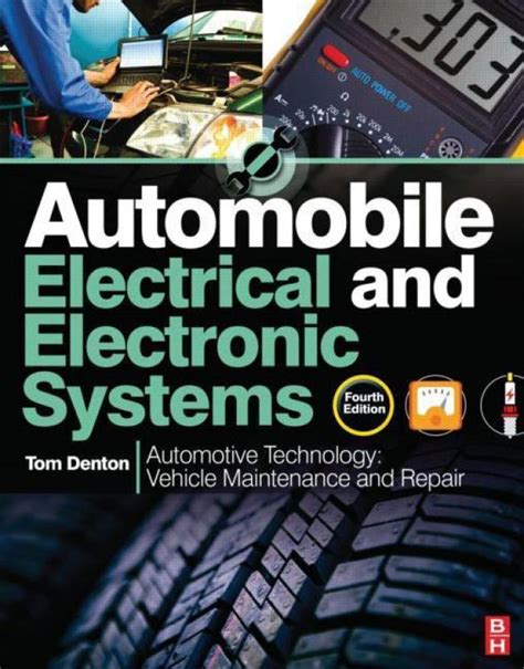 Automobile Electrical And Electronic Systems Automotive Technology