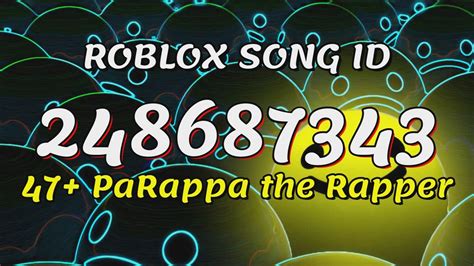 47 Parappa The Rapper Roblox Song Idscodes Youtube