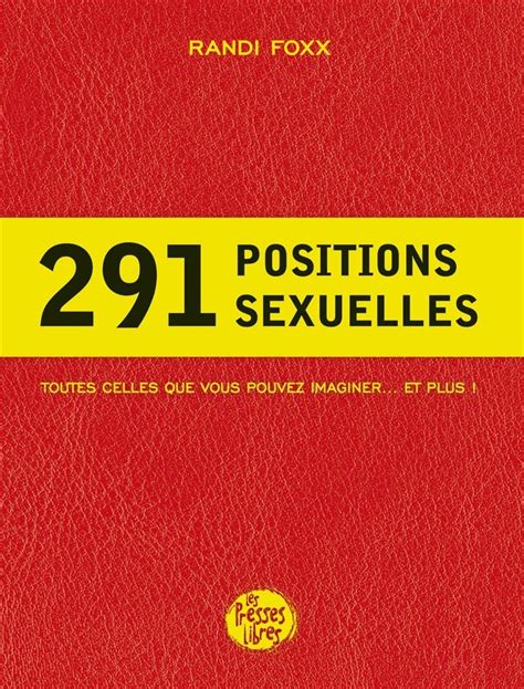 Positions Sexuelles Par Randi Foxx Psychologie Croissance