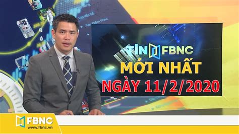 Tin Tức Việt Nam Mới Nhất Ngày 12 Tháng 3 2020 Tin Tức Tổng Hợp Fbnc