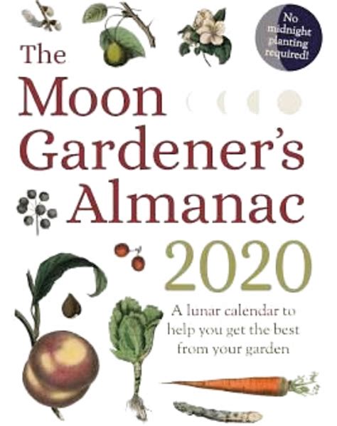 Gardening By The Moon How To Plant By The Moons Phase The Old