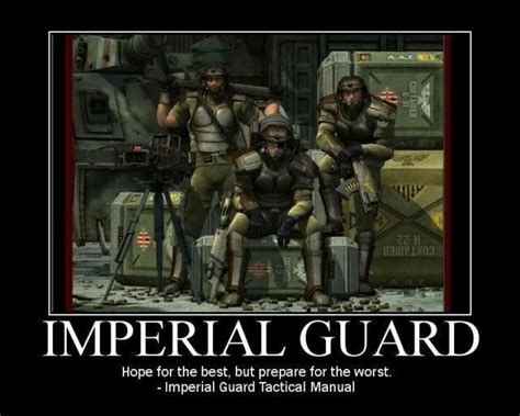Warhammer 40k Imperial Guard Quotes Be Yourself Quotes Seeing You Quotes Quotes For Him
