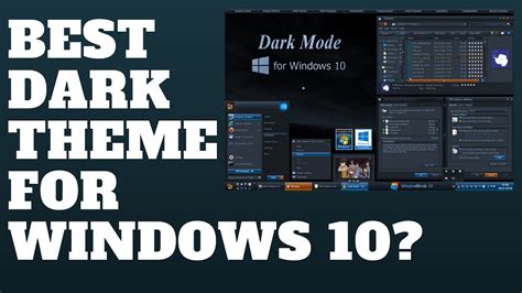 Best Dark Theme For Windows 10 Youtube