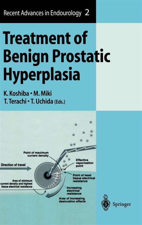 Treatment Of Benign Prostatic Hyperplasia