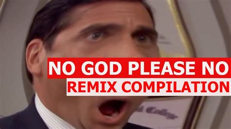 No God Please No Remix Compilation Youtube