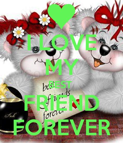 I Love My Best Friend Forever Poster Margaret G Keep Calm O Matic