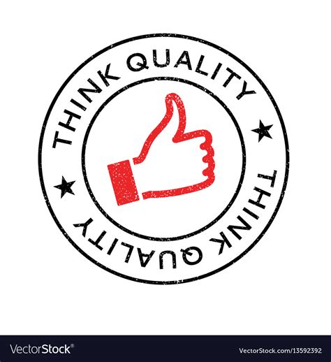 Think Quality Rubber Stamp Royalty Free Vector Image