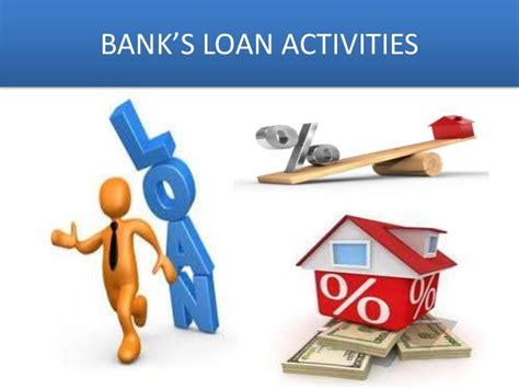 Bank Loan Activities Ppt