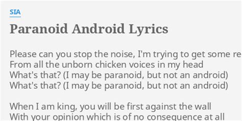 Paranoid Android Lyrics By Sia Please Can You Stop