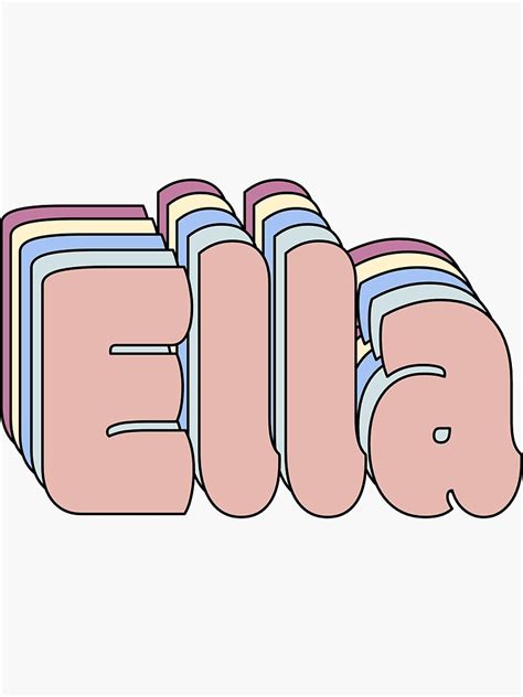 Ella Name Sticker For Sale By Ashleymanheim Redbubble