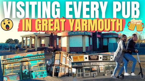 visiting every pub in great yarmouth lockdown pub crawl youtube