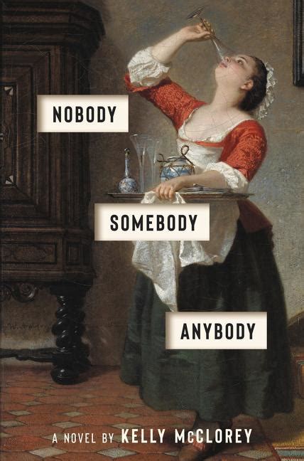 Nobody Somebody Anybody Literary Hub
