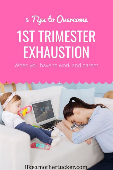 5 Tips To Overcome First Trimester Exhaustion Parenting