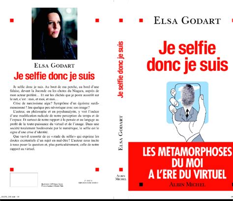 Je Selfie Donc Je Suis Ou Le Stade Du Selfie Elsa Self Esteem