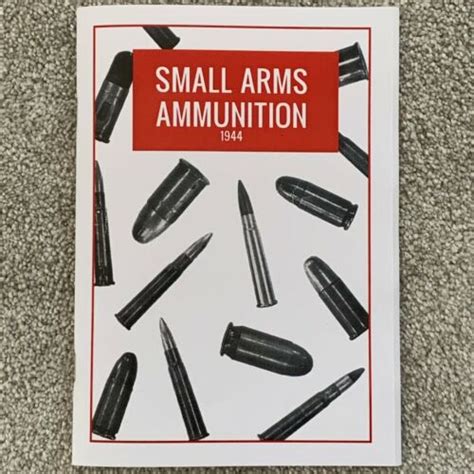 Ww2 British Bullets And Ammunition Collectors Guide Booklet