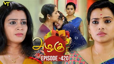 Tamil serial azhagu episode 719 ; Azhagu - Tamil Serial | அழகு | Episode 420 | Sun TV ...