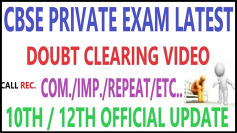 Cbse Private Exam Latest Updates Th And Th Compartment