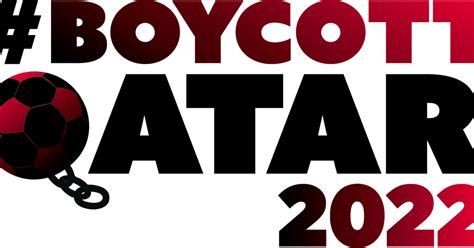 Boykott Der Wm 2022 In Katar Boycott Qatar