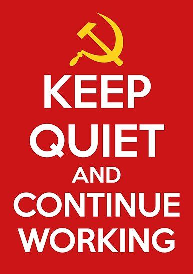Keep Quiet And Continue Working Posters By Mryum Redbubble