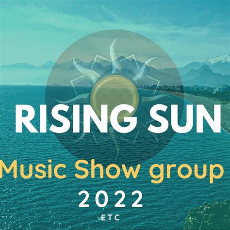Rising Sun Music Show Antalya