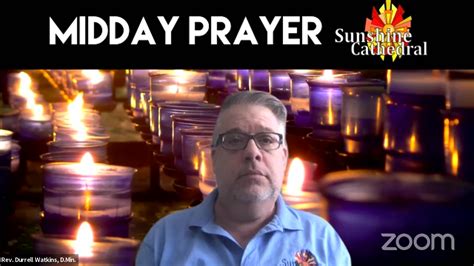 Sunshine Cathedral Midday Prayer With Rev Dr Durrell Watkins Sunshine