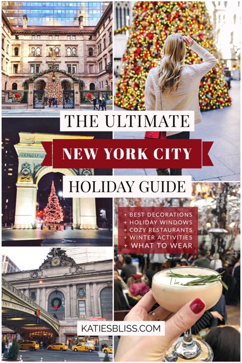 The Ultimate New York City Holiday Guide Katies Bliss New York